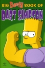 Simpsons Comics Present : The Big Beefy Book of Bart Simpson - Book
