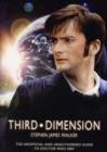 Third Dimension : The Unofficial and Unauthorised Guide to "Doctor Who" - Book