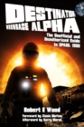 Destination: Moonbase Alpha : The Unofficial and Unauthorised Guide to Space 1999 - Book