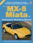 Mazda MX-5 Miata 1.8 Enthusiast's Workshop Manual - Book