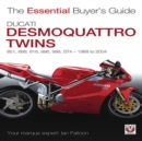 Ducati Desmoquattro Twins - 851, 888, 916, 996, 998, St4, 1988 to 2004 : The Essential Buyer's Guide - Book