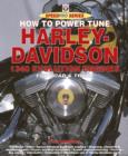 How to Power Tune Harley Davidson 1340 Evolution Engines : For Road & Track - eBook