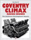 Coventry Climax Racing Engines : The Definitive Development History - eBook
