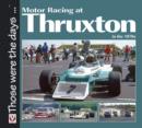 Motor Racing at Thruxton in the 1970s - eBook