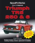 How to Improve Triumph TR5, 2 50 & 6 - Updated & Revised Edition! - eBook