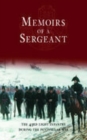 Memoirs of a Sergeant : The 43rd Light Infantry During the Peninsular War - Book