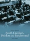 South Croydon, Selsden and Sanderstead: Pocket Images - Book
