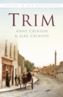 Trim : Ireland in Old Photographs - Book