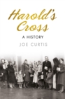 Harold's Cross : A History - Book