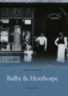 Balby and Hexthorpe: Pocket Images - Book