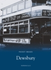 Dewsbury: Pocket Images - Book