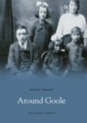 Around Goole - Book