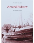 Around Padstow - Book