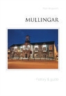 Mullingar : A History - Book