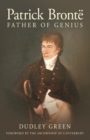 Patrick Bronte : Father of Genius - Book