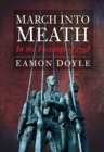March into Meath : In the Footsteps of 1798 - Book