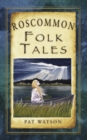 Roscommon Folk Tales - Book