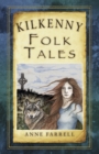 Kilkenny Folk Tales - Book