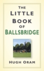 The Little Book of Ballsbridge - Book