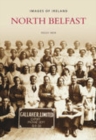 North Belfast : Images of Ireland - Book