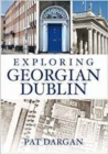 Exploring Georgian Dublin - Book