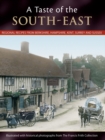 A Taste Of The South-east - Book