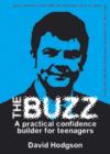 The Buzz - Audiobook : A Practical Confidence Builder for Teenagers - Book