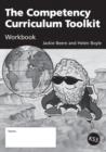 The Competency Curriculum Toolkit Workbook - Book