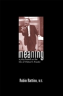 Meaning : A Play Based on the Life of Viktor E. Frankl - eBook