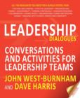 Leadership Dialogues : Conversations and Activities for Leadership Teams - Book