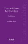 Trusts and Estates Law Handbook - Book