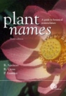 Plant Names : A Guide to Botanical Nomenclature - Book