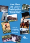 Free Time and Leisure Participation : International Perspectives - Book