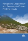 Rangeland Degradation and Recovery in China's Pastoral Lands - Book