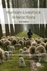 Human-Livestock Interactions : The Stockperson and the Productivity and Welfare of Intensively Farmed Animals - Book
