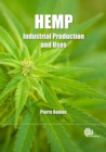 Hemp : Industrial Production and Uses - Book