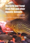Bacteria and Fungi from Fish and Other Aquatic Animals : A Practical Identification Manual - Book