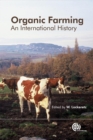 Organic Farming : An International History - Book
