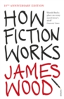 How Fiction Works - Book