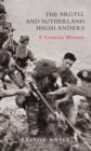 The Argyll and Sutherland Highlanders : A Concise History - Book