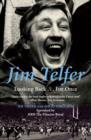 Jim Telfer : Looking Back...for Once - Book
