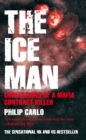 The Ice Man : Confessions of a Mafia Contract Killer - Book