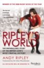 Ripley's World : The Enthralling Story of the British Lion's Most Crucial Battle - Book