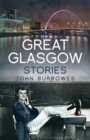 Great Glasgow Stories - Book