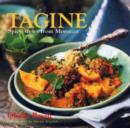 Tagine : Spicy Stews from Morocco - Book