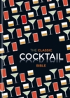 The Classic Cocktail Bible - Book