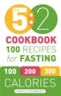 The 5:2 Cookbook : 100 Recipes for Fasting - Book