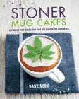 Stoner Mug Cakes - eBook