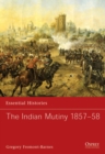 The Indian Mutiny 1857-58 - Book