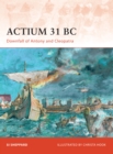 Actium 31 BC : Downfall of Antony and Cleopatra - Book